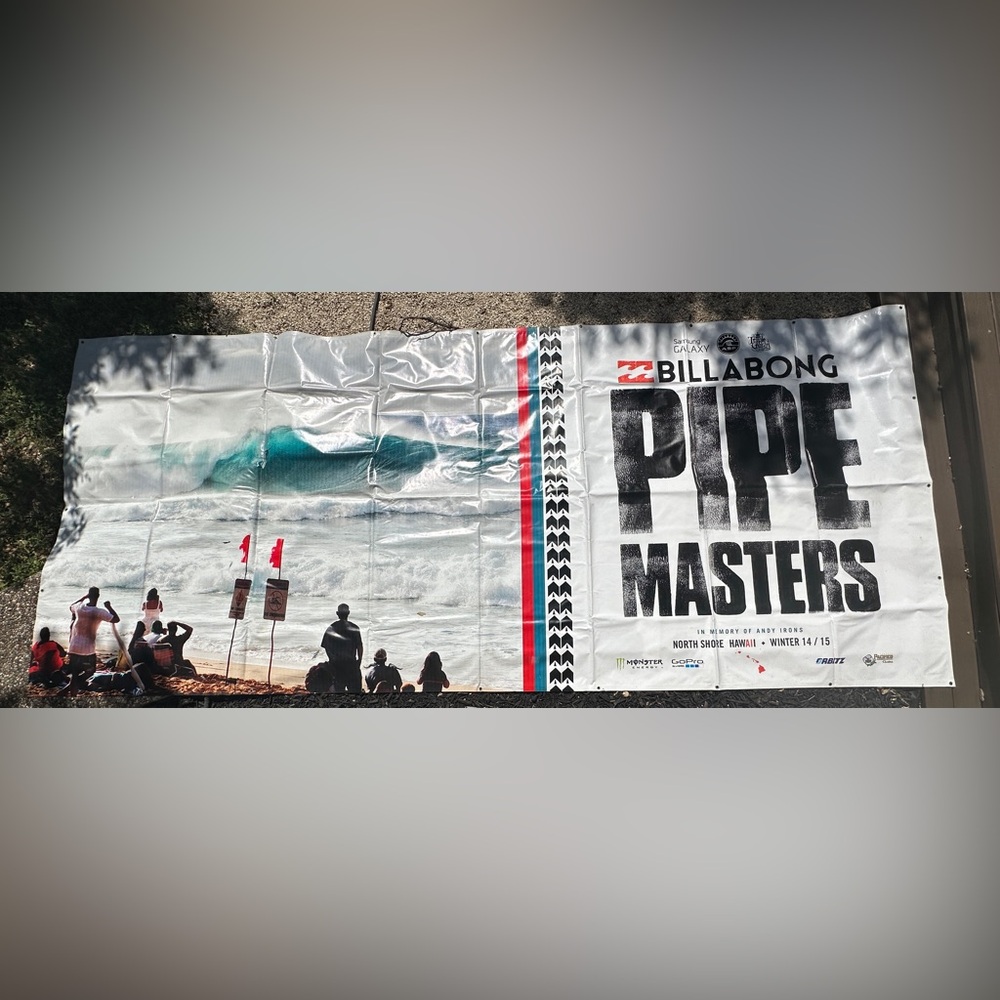 Giant vinyl 16' x 7'  Billabong Pipe Masters tower poster with metal grommets.